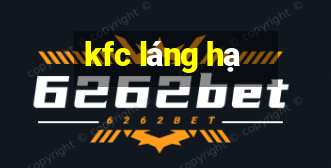 kfc láng hạ