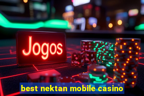 best nektan mobile casino