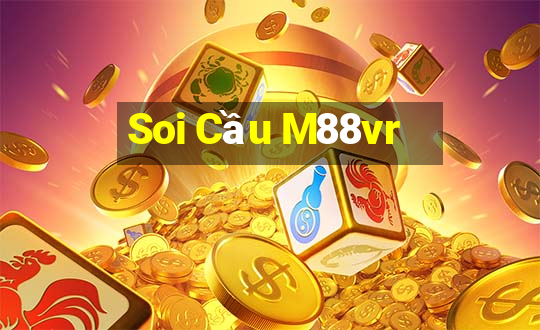 Soi Cầu M88vr