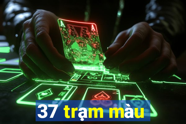 37 trạm màu