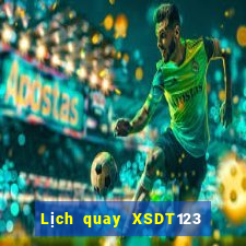 Lịch quay XSDT123 ngày 31