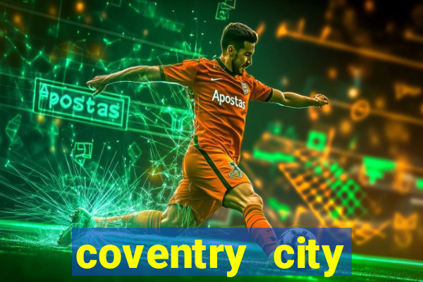 coventry city football club