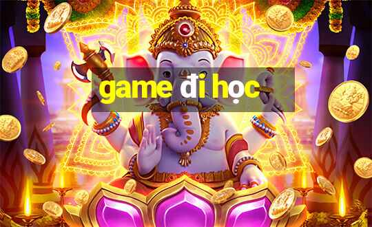 game đi học