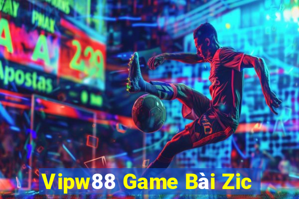 Vipw88 Game Bài Zic