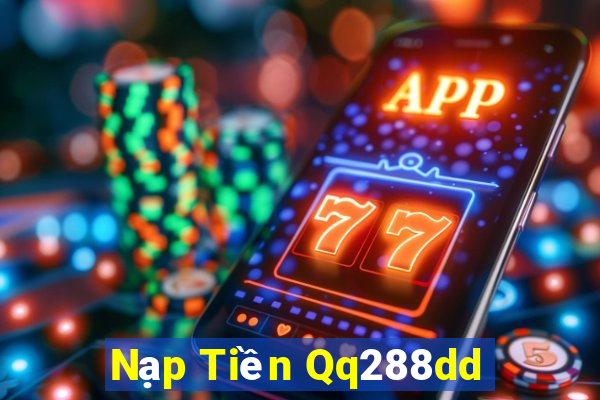 Nạp Tiền Qq288dd