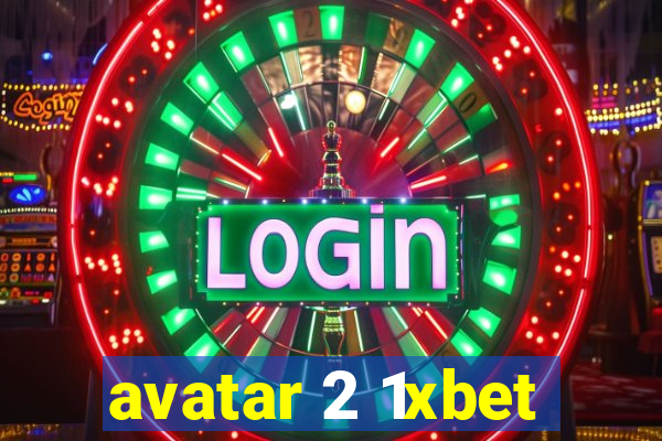 avatar 2 1xbet