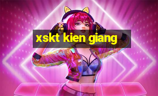 xskt kien giang