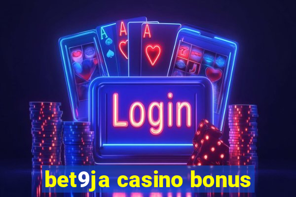 bet9ja casino bonus