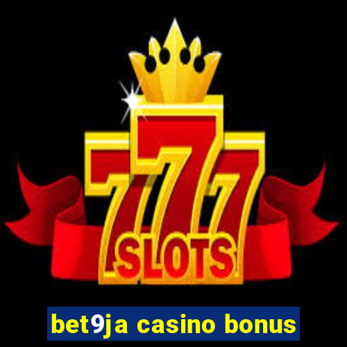 bet9ja casino bonus