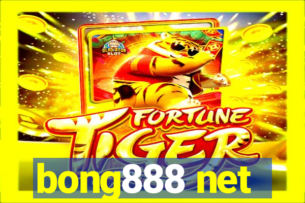 bong888 net