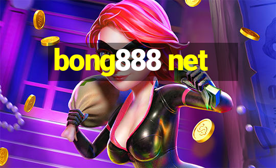 bong888 net