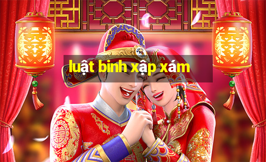 luật binh xập xám