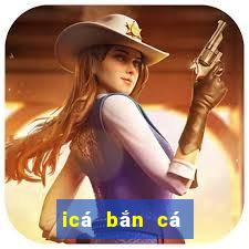 icá bắn cá online appvn