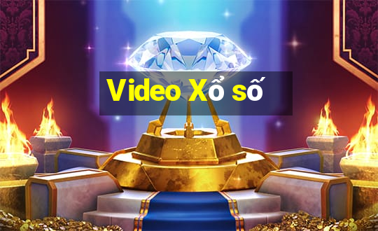 Video Xổ số