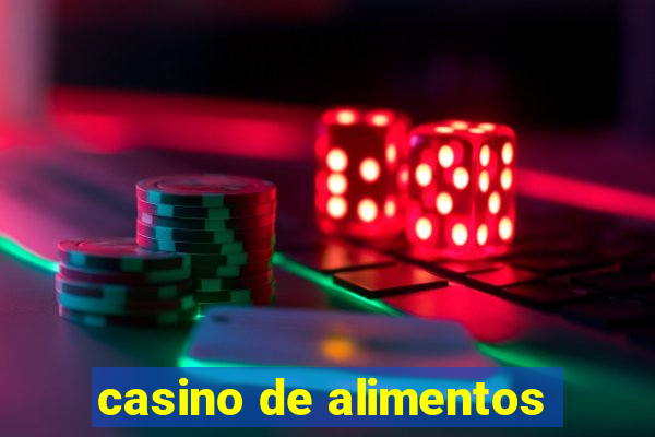 casino de alimentos