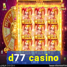 d77 casino