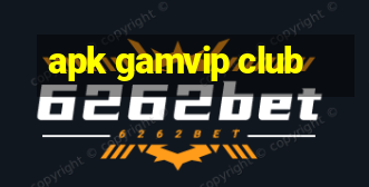 apk gamvip club