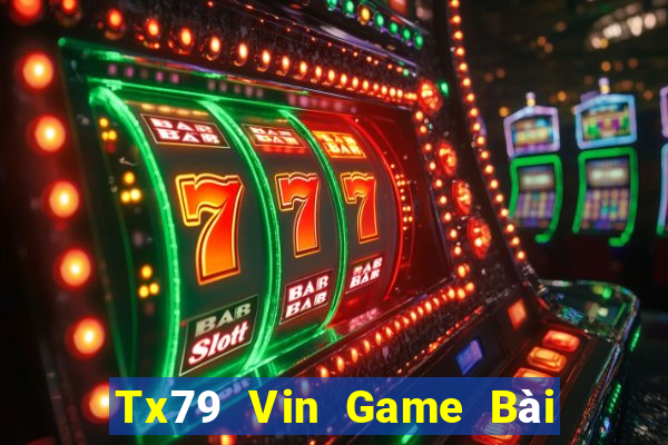 Tx79 Vin Game Bài Liêng Online