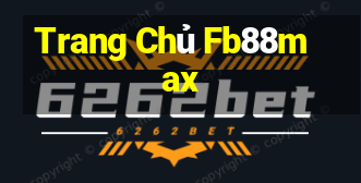 Trang Chủ Fb88max