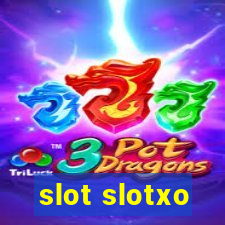 slot slotxo