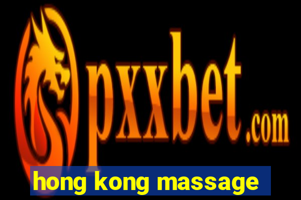 hong kong massage