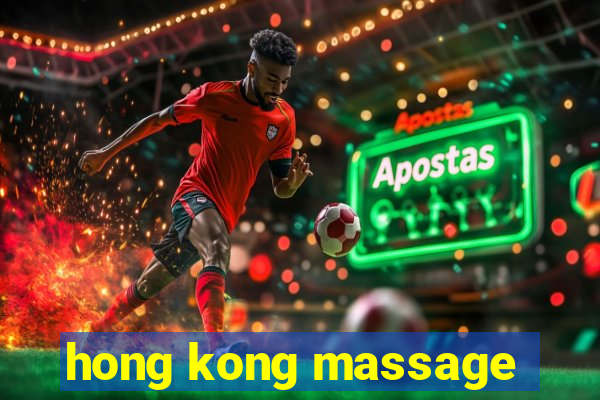 hong kong massage