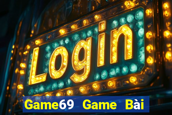 Game69 Game Bài Đổi Thưởng Go88