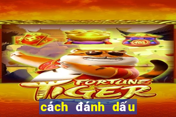 cách đánh dấu trên lá bài