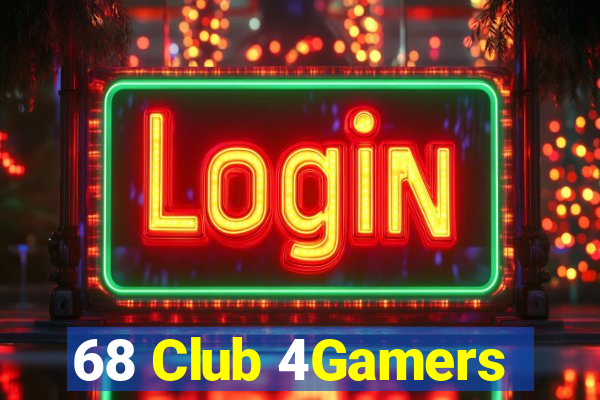 68 Club 4Gamers