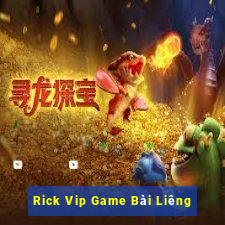 Rick Vip Game Bài Liêng