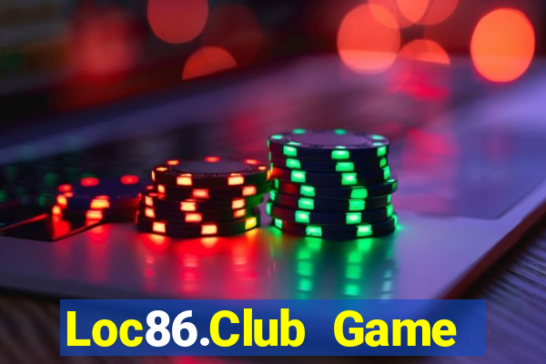 Loc86.Club Game Bài B52 Đổi Thưởng