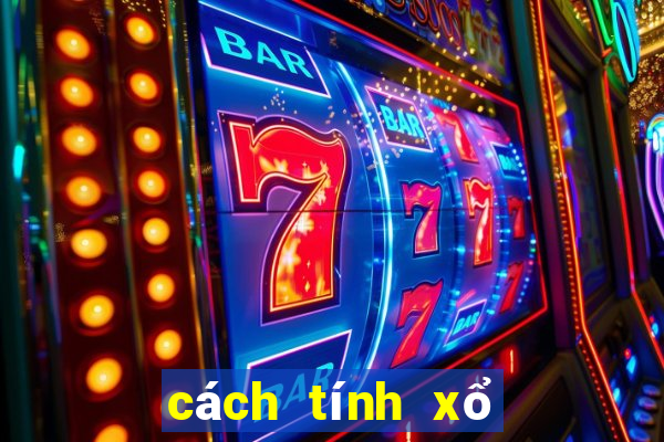 cách tính xổ số vietlott