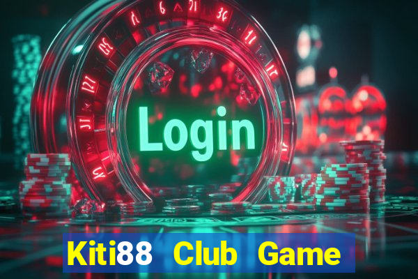 Kiti88 Club Game Bài Rio