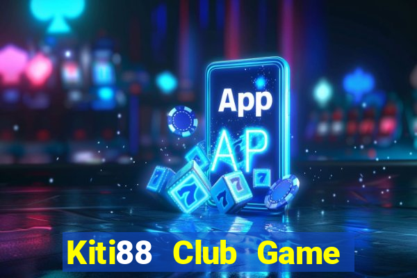 Kiti88 Club Game Bài Rio