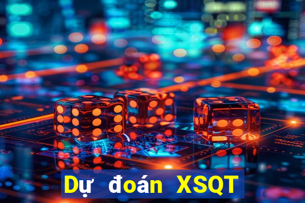 Dự đoán XSQT ngày 1