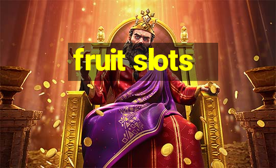 fruit slots