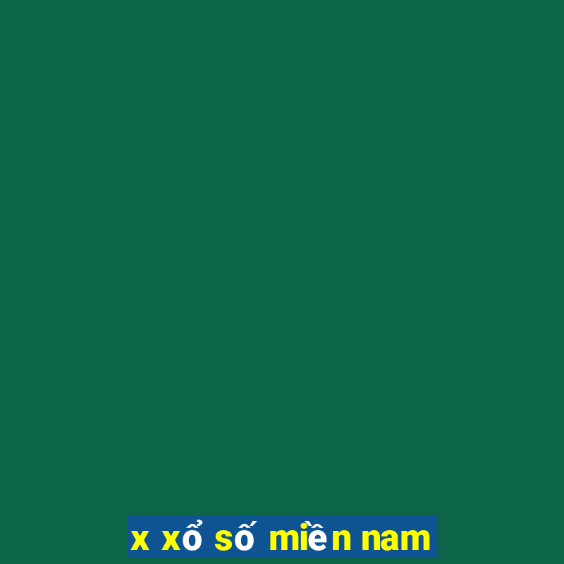 x xổ số miền nam