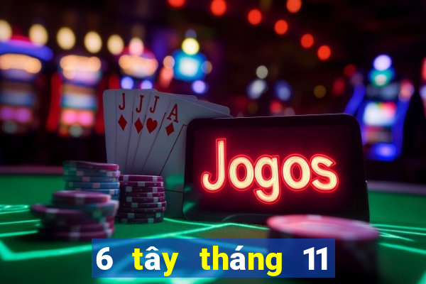 6 tây tháng 11 xổ số miền nam