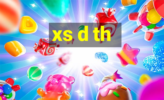 xs d th