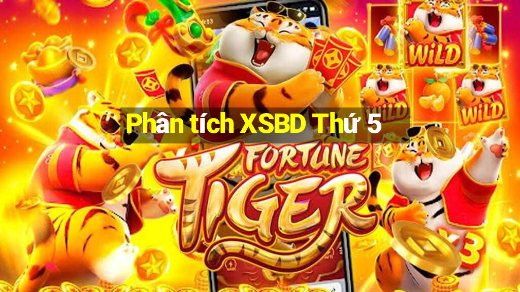 Phân tích XSBD Thứ 5