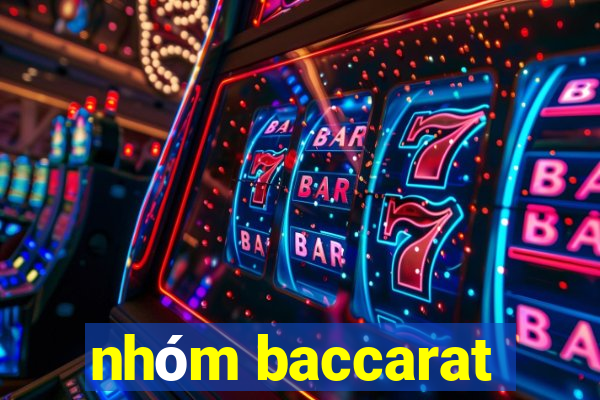 nhóm baccarat