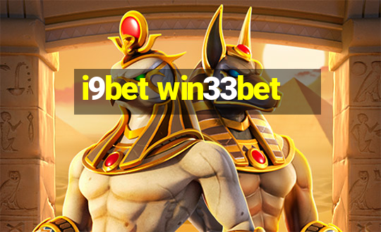 i9bet win33bet