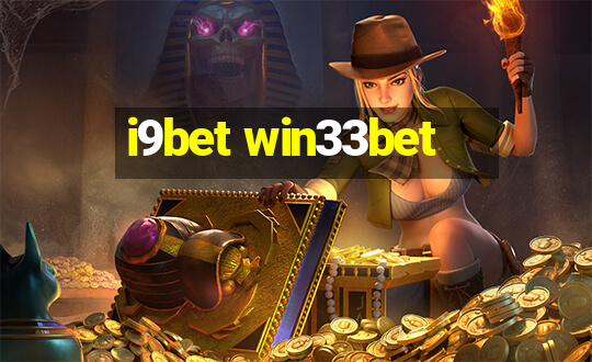 i9bet win33bet