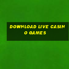 download live casino games