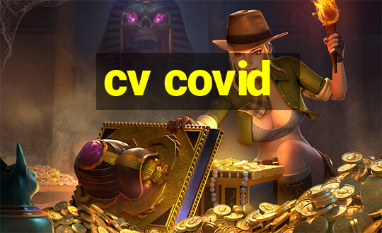 cv covid