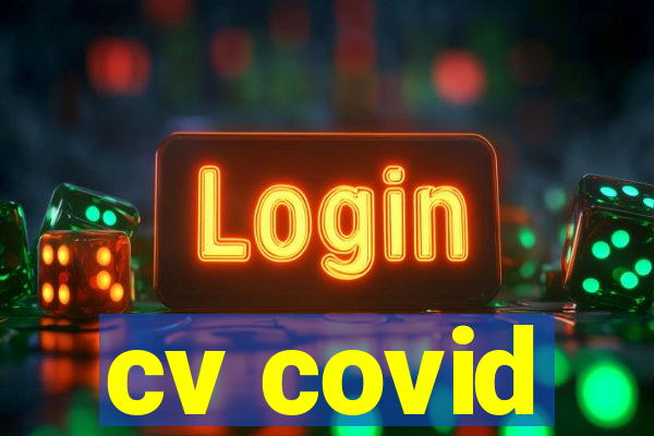 cv covid