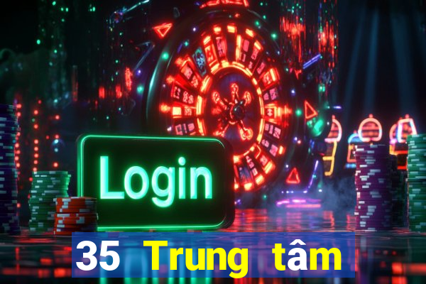 35 Trung tâm chơi game điện