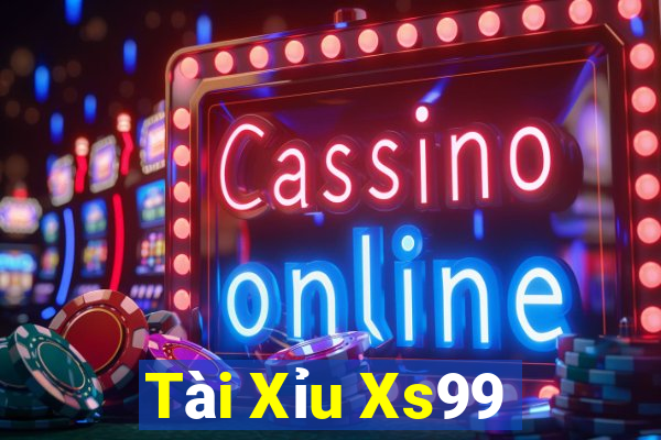 Tài Xỉu Xs99