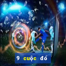 9 cuộc đổ bộ xổ số