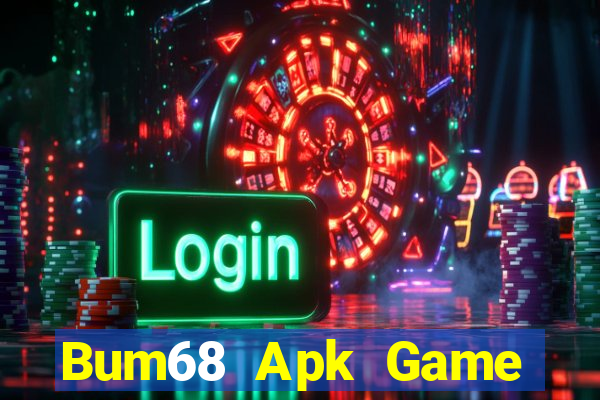 Bum68 Apk Game Bài 52 Club